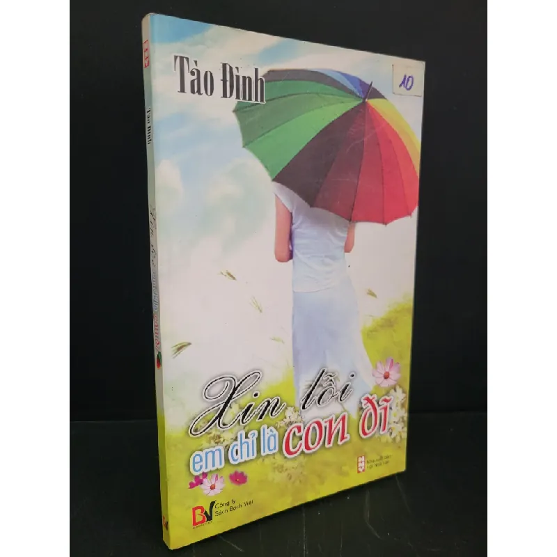 [Sách Cũ SCGR] Xin lỗi em chỉ là con đĩ mới 90% bẩn nhẹ 2010 Tào Đình HCM3004 VĂN HỌC 675848