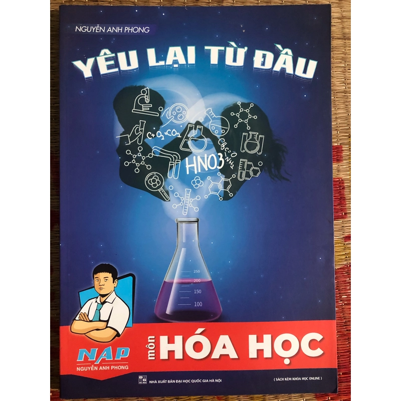 YÊU LẠI TỪ ĐẦU MÔN HÓA HỌC - NGUYỄN ANH PHONG 379623