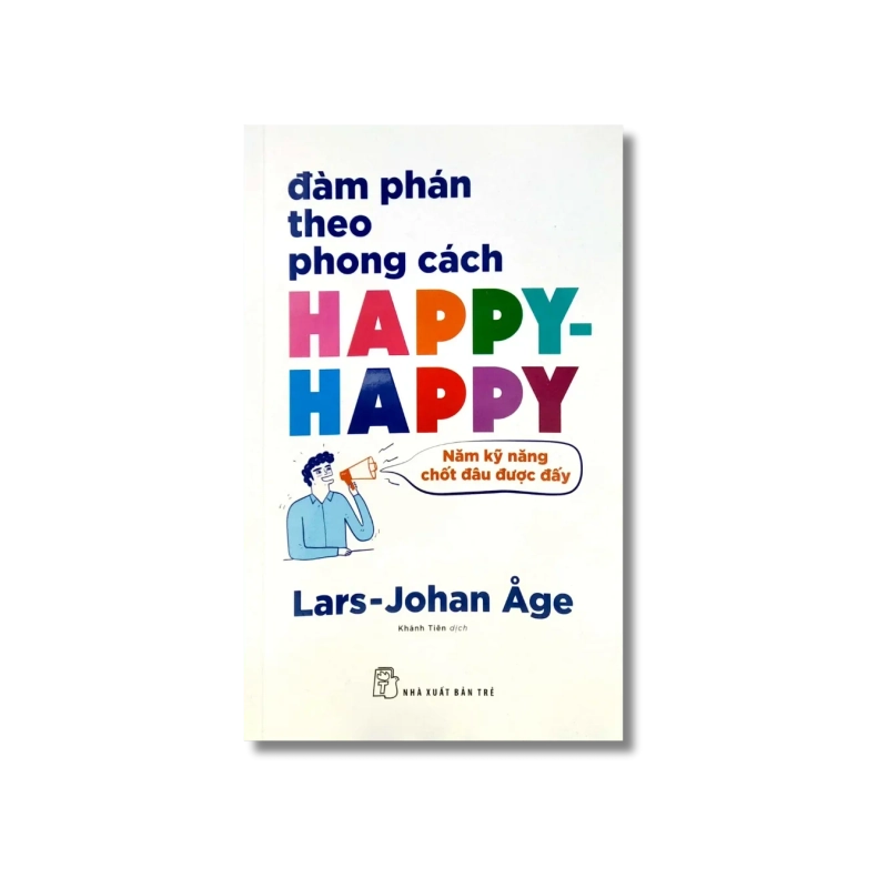 Đàm phán theo phong cách Happy - Happy VANVOSACH 734750