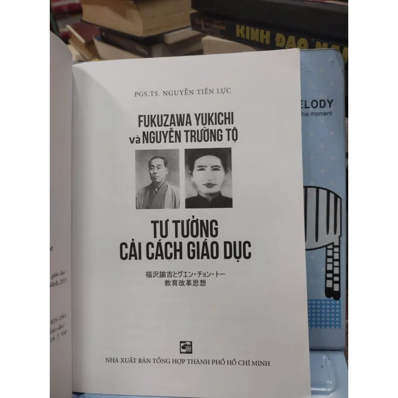 Sách: Tư tưởng cải cách giáo dục - Tác giả: Fukuzawa Yukichi và Nguyễn Trường Tộ (A3) 599091