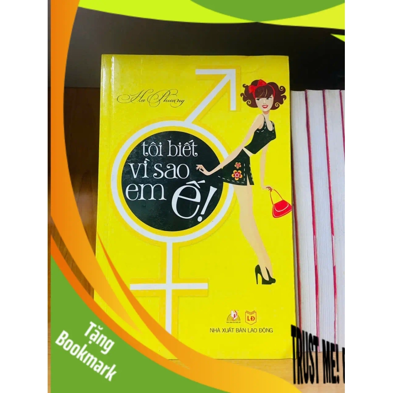 (TẶNG BOOKMARK) Tôi biết vì sao em ế! - Hạ Phương - VĂN HỌC - RBK2911-237 954220