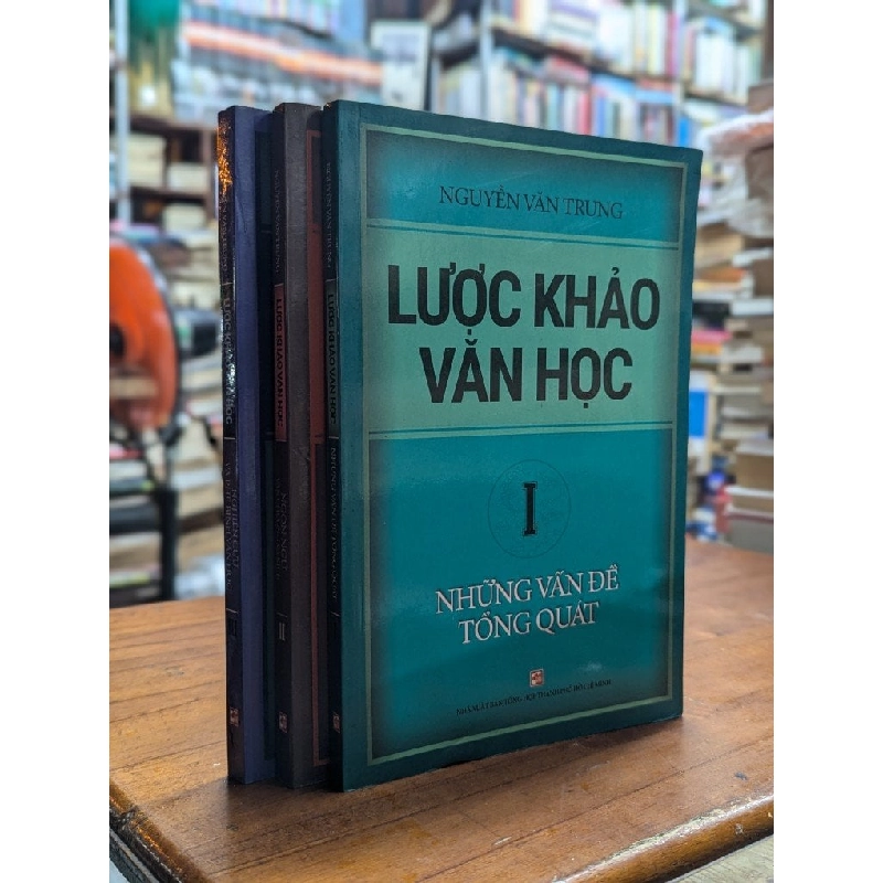 Lược Khảo Văn Học II - Ngôn Ngữ Văn Chương Và Kịch - Nguyễn Văn Trung 128057