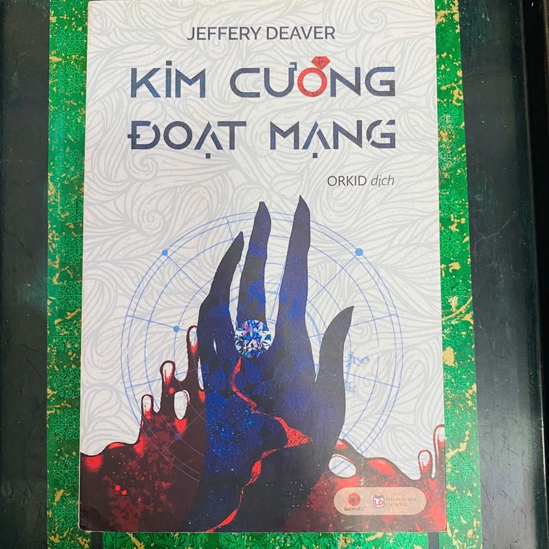 KIM CƯƠNG ĐOẠT MẠNG - Tác giả: Jeffrey DEVER 384895