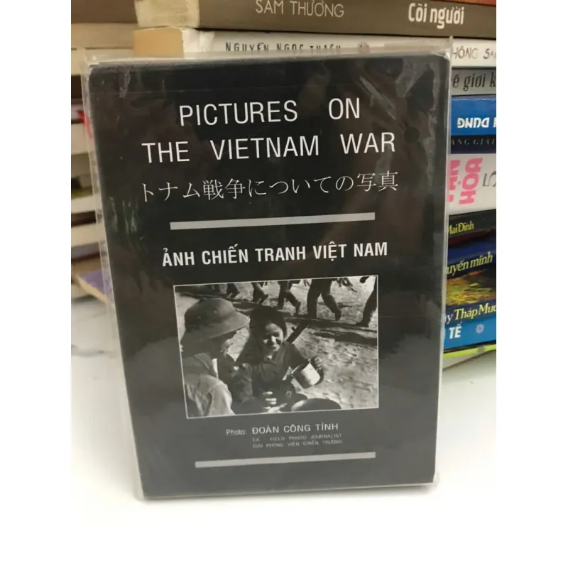 Ảnh Chiến Tranh Việt Nam (Pictures on the Vietnam War) - Đoàn Công Tính (Photo) - Sách ảnh 659037