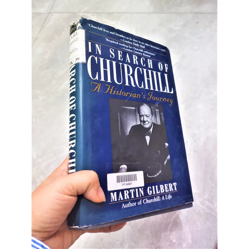 Sách ngoại văn - In Search of Churchill: A Historian's Journey - Gilbert Martin 687547