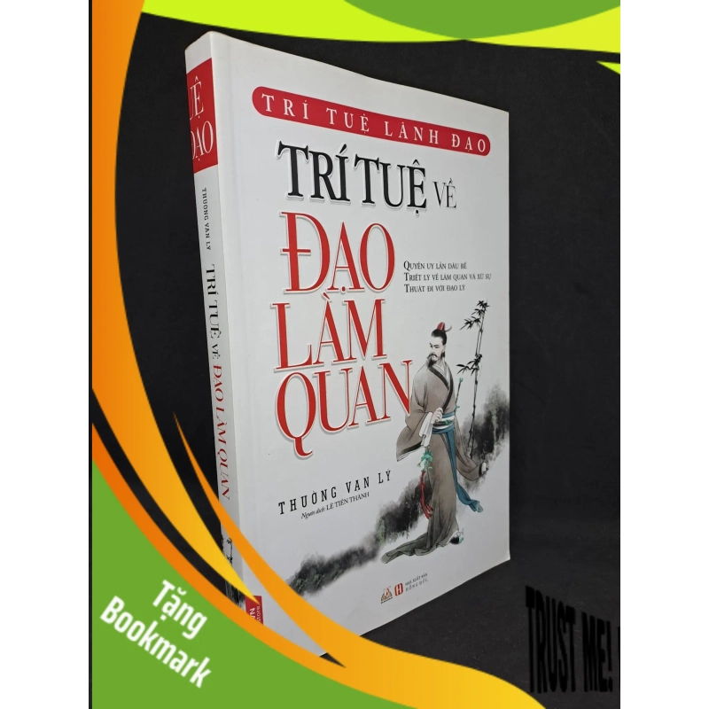 (TẶNG BOOKMARK) Trí tuệ về đạo làm quan - Thường Vạn Lý 2018 mới 90% RBK2107 954569