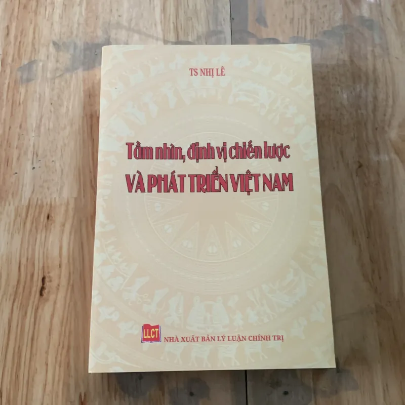 Tầm nhìn định vị chiến lược và phát triển việt nam 1022741