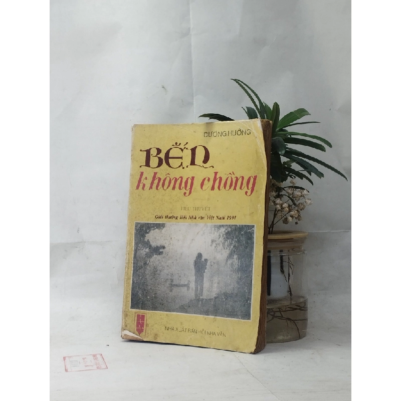 BẾN KHÔNG CHỒNG - DƯƠNG HƯỚNG bản in đầu 129541