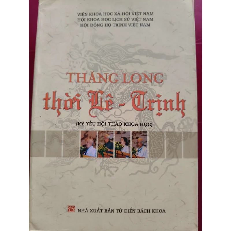 THĂNG LONG THỜI LÊ TRỊNH - VKHXHVN - 2012 - 468 trang LỊCH SỬ - CHÍNH TRỊ - TRIẾT HỌC ANTQ0709 Blogmeo21025 578805