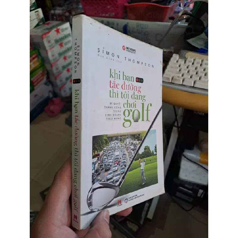 Khi bạn tắc đường thì tôi đang chơi golf - Simon Thompson MARKETING KINH DOANH HCM0910 Blogmeo 281125 710389