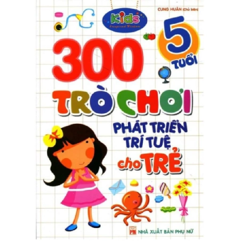 300 trò chơi phát triển trí tuệ cho trẻ 5 tuổi TB 48k (HH) Mới 100% HCM.PO Độc quyền - Thiếu nhi 349032