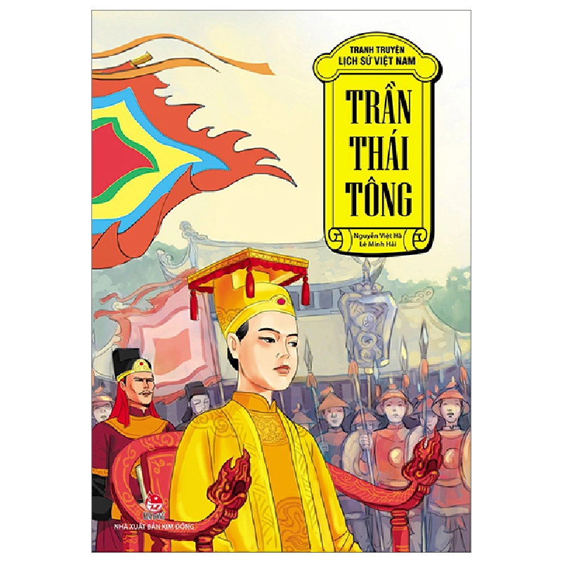 Tranh Truyện Lịch Sử Việt Nam - Trần Thái Tông - Nguyễn Việt Hà, Lê Minh Hải (Mới 100%) Truyện thiếu nhi, NXB Kim Đồng - SÁCH ĐẠI HỌC 483040