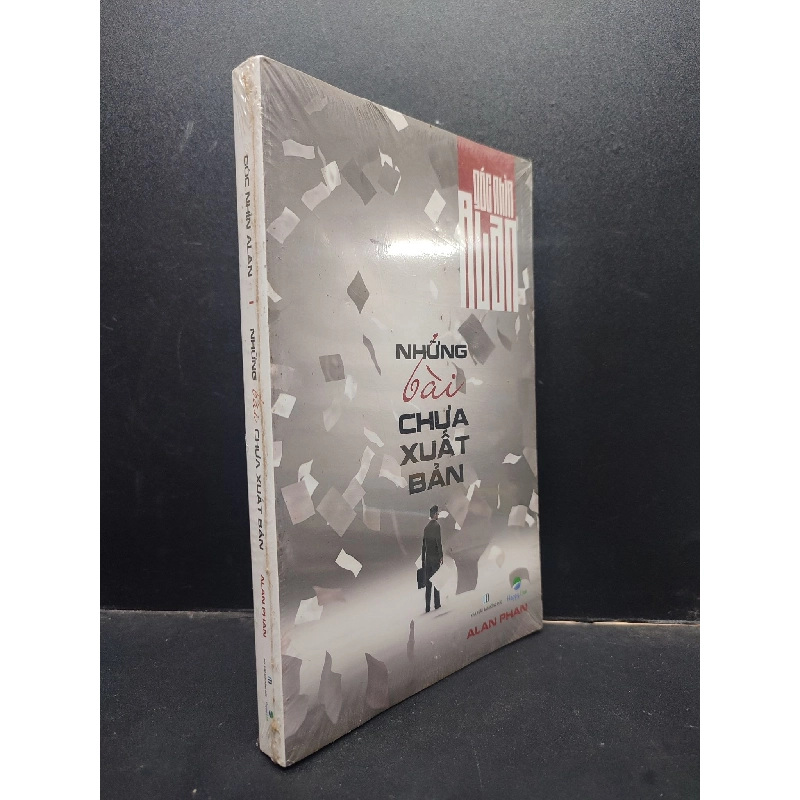Những bài chưa xuất bản - Góc nhìn Alan - Alan Phan (có seal) mới 80% ố vàng HCM0305 kỹ năng 914146