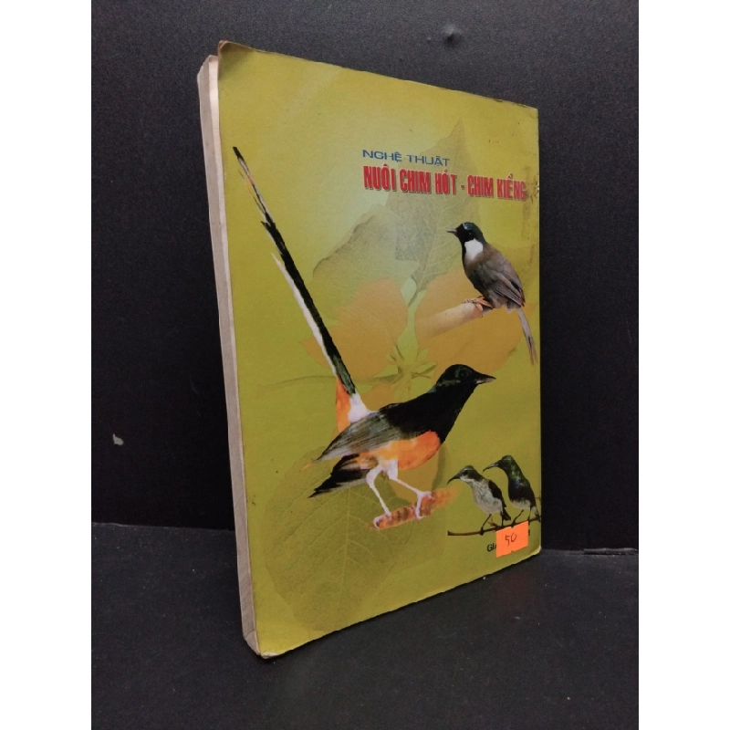 [Phiên Chợ Sách Cũ] Nghệ thuật nuôi chim hót - chim kiểng 2003 2303 425087