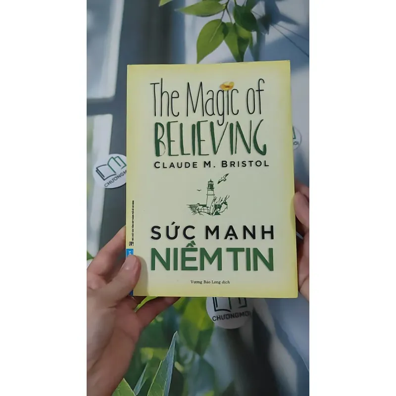 Sức Mạnh Niềm Tin - Claude M. Bristol 961170