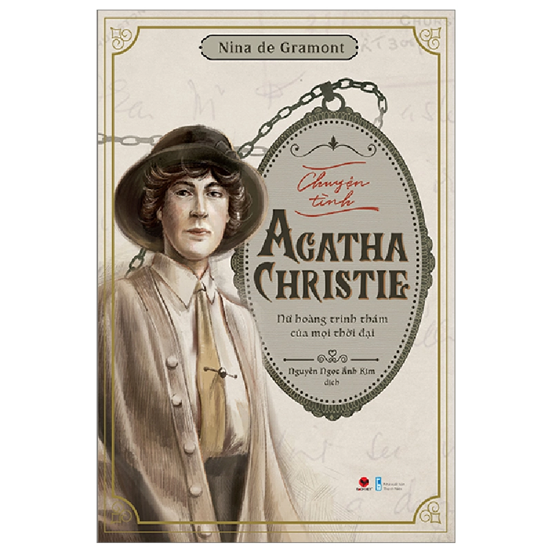 Chuyện Tình Agatha Christie - Nữ Hoàng Trinh Thám Của Mọi Thời Đại - Nina De Gramont 293920