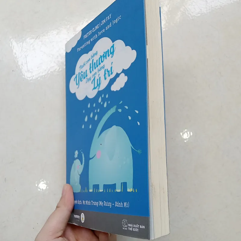 Nuôi con bằng yêu thương - Dạy con bằng lý trí 📚 734673