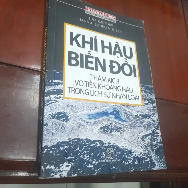 KHÍ HẬU BIẾN ĐỔI, thảm kịch vô tiền khoáng hậu 1021130