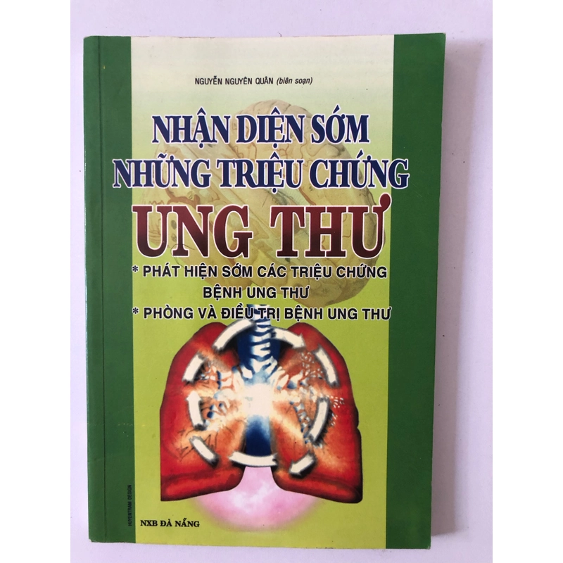 NHẬN DIỆN SỚM NHỮNG TRIỆU CHỨNG UNG THƯ - 159 TRANG, NXB: 2005 291356