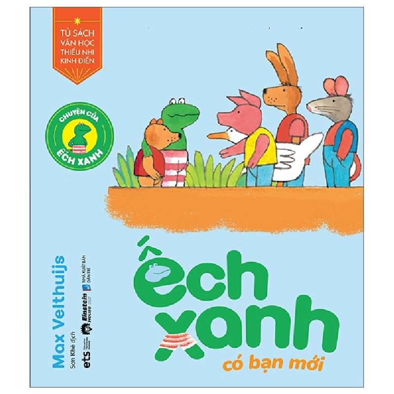 Chuyện Của Ếch Xanh - Ếch Xanh Có Bạn Mới (2025) - Max Velthuijs 1061237