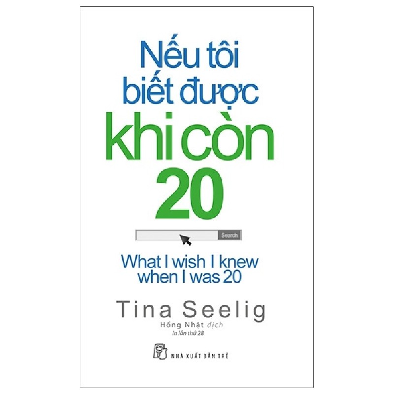 Nếu Tôi Biết Được Khi Còn 20 - Tina Seelig 71293