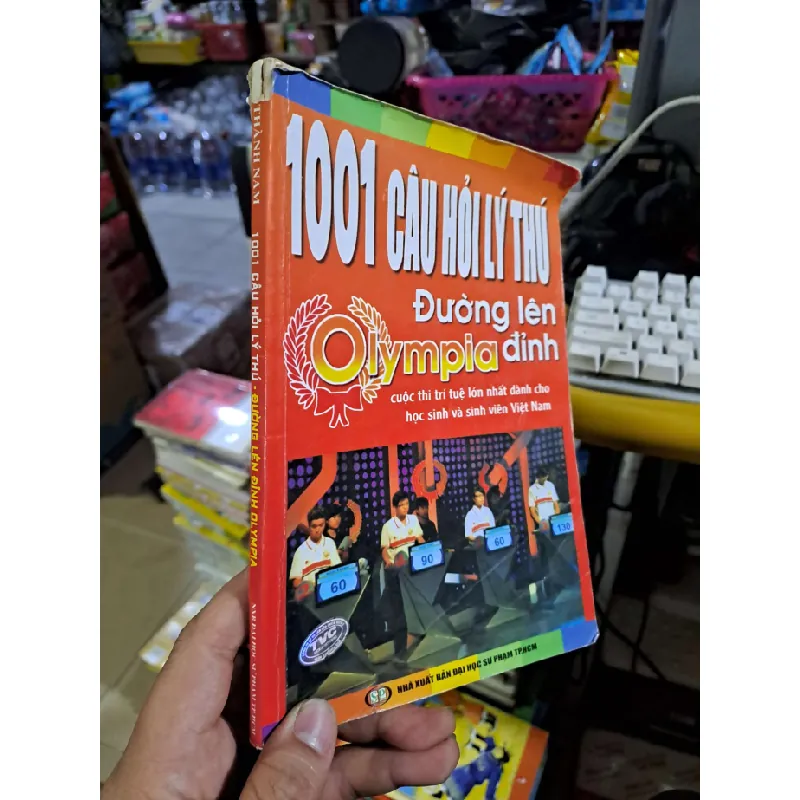 1001 câu hỏi lý thú đường lên đỉnh Olympia - Thành Nam - mới 80% ố quăng góc - KHOA HỌC ĐỜI SỐNG - HCM0111 Blogmeo 281125 709928