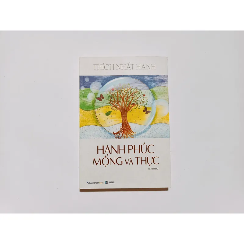 Hạnh Phúc Mộng Và Thực - Thích Nhất Hạnh 739746