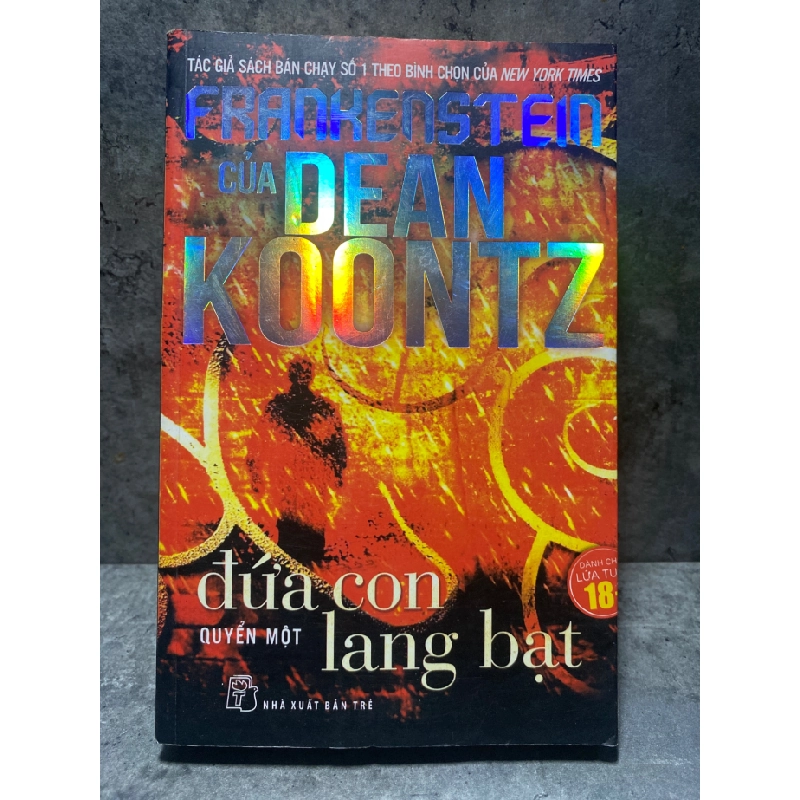Frankenstein (Tập 1): Đứa Con Lang Bạt -Tác giả: Dean Koontz- NXB Trẻ 2012- Sách lưu kho ,có ố theo thời gian 474734