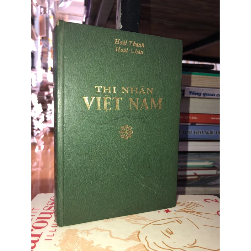 Thi nhân Việt Nam - Hoài Thanh - Hoài Chân 932651