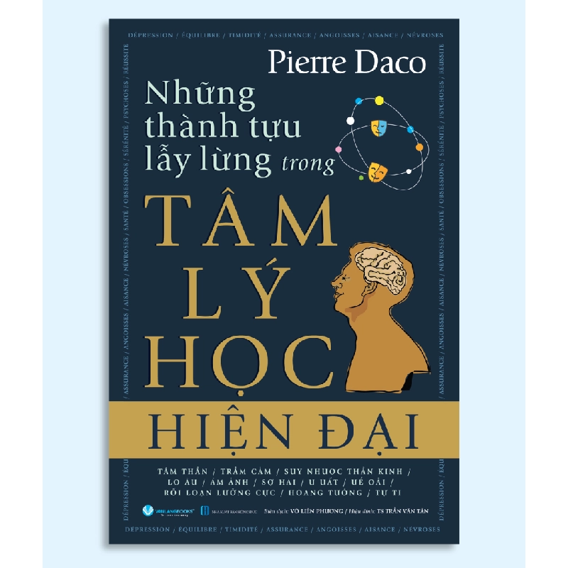 Những thành tựu lẫy lừng trong tâm lý học hiện đại - Pierre Daco 497623