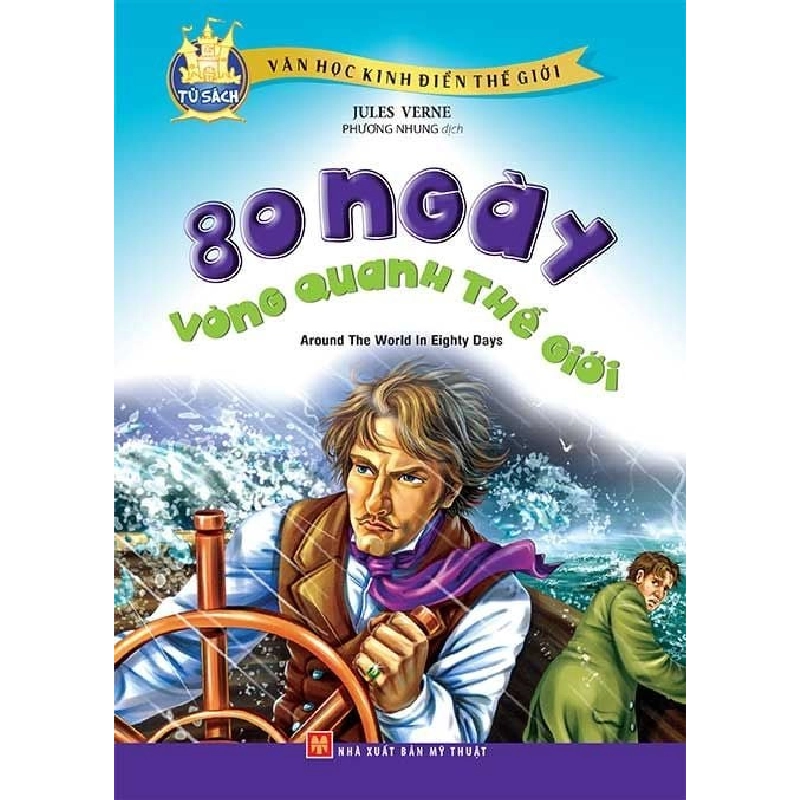 80 ngày vòng quanh thế giới (Truyện tranh 68k) (HH) Mới 100% HCM.PO Độc quyền - Thiếu nhi 344555