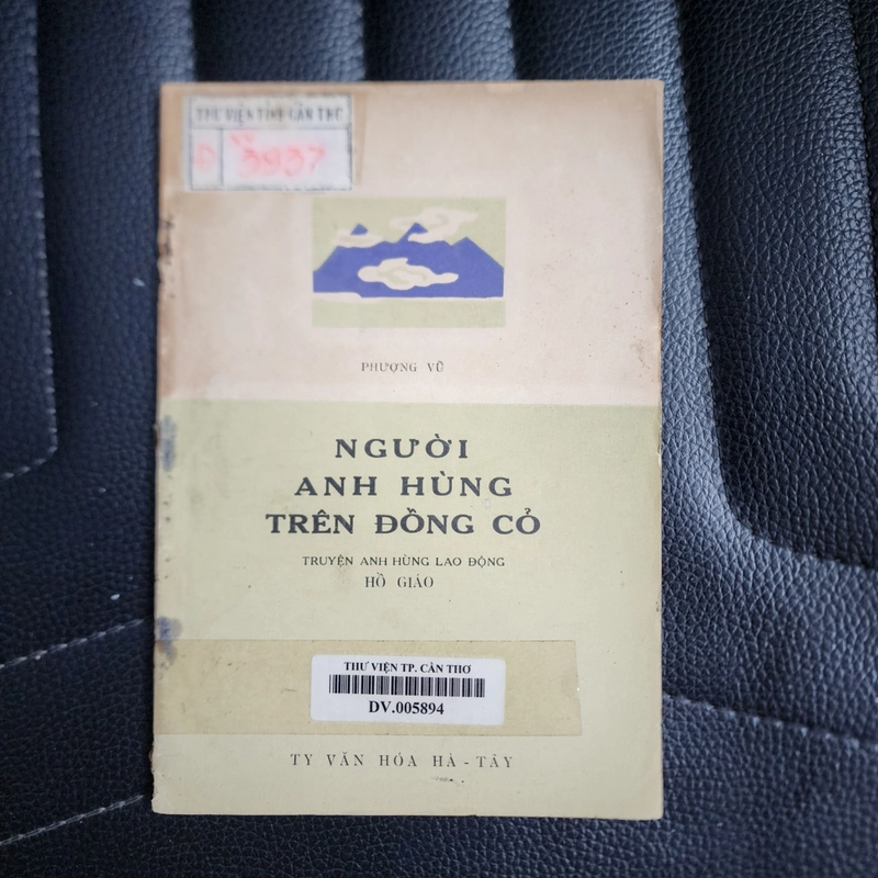 Người anh hùng trên đồng cỏ truyện anh hùng Hồ Giáo  475130