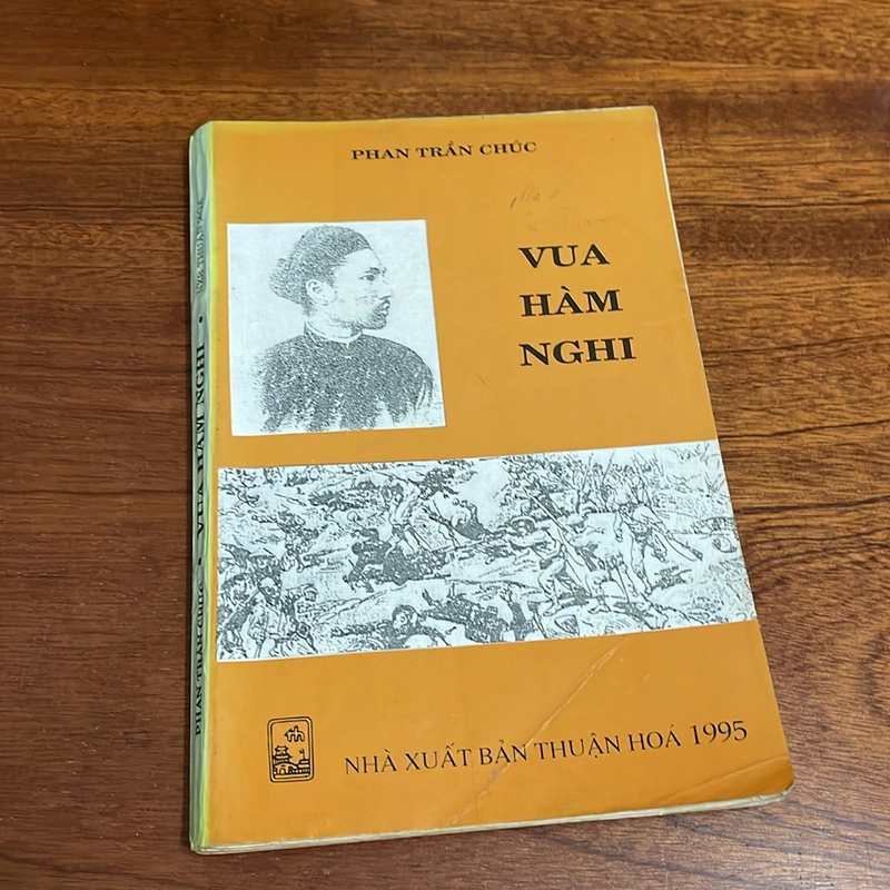 II Sách Lịch Sử: Vua Hàm Nghi - Phan Trần Chúc - 1995 503765