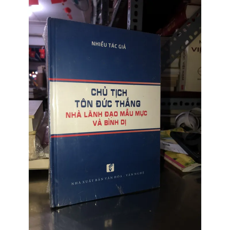 Chủ tịch Tôn Đức Thắng: Nhà lãnh đạo mẫu mực và bình dị 760035