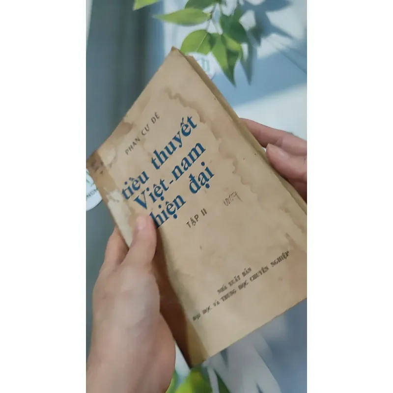 [MIỄN PHÍ BỌC SÁCH] [XƯA] Tiểu Thuyết Việt Nam Hiện Đại 2 (1978) - Phan Cự Đệ 776017