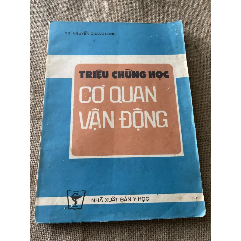 Triệu chứng học cơ quan vận động , 150 trang, khổ lớn  796430