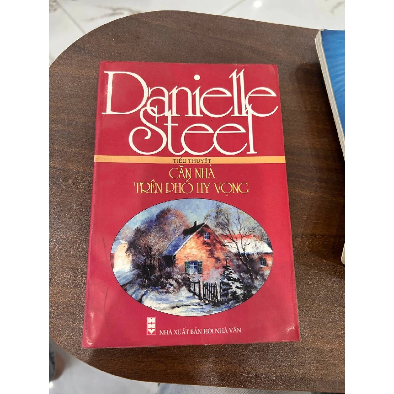 Căn Nhà Trên Phố Hy Vọng - Danielle Steel 932899