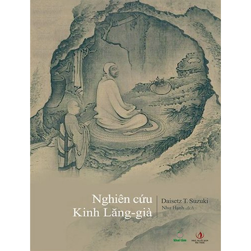 NGHIÊN CỨU KINH LĂNG-GIÀ ( THIỀN SƯ TEITARO SUZUKI ) 499083