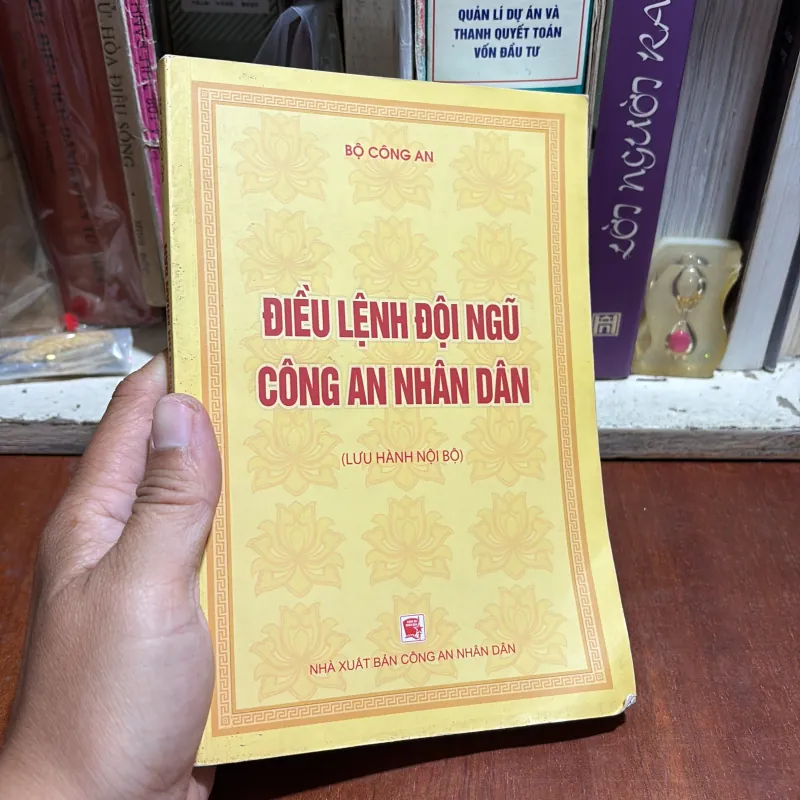 II Lưu Hành Nội Bộ: Điều Lệnh Đội Ngũ Công An Nhân Dân - Bộ Công An - 2013 1002164