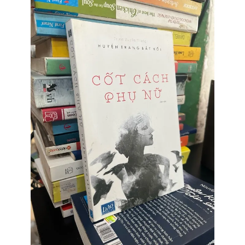 Cốt cách phụ nữ - Huyền Trang Bất Hối 121739