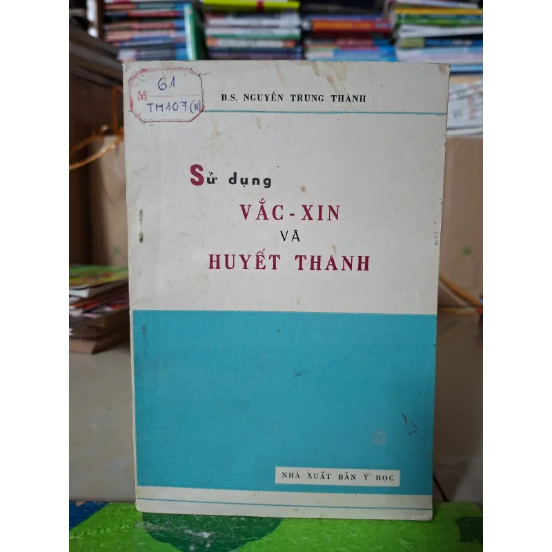 Sử dụng Vắc-xin và Huyết thanh 971414