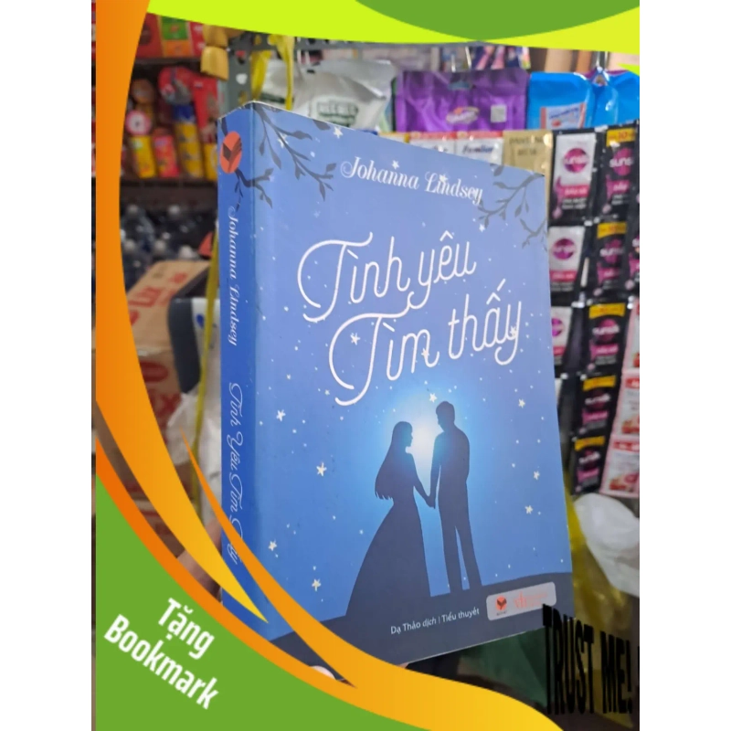 (TẶNG BOOKMARK) Tình Yêu Tìm Thấy - Johanna Lindsey 2017 mới 90% VĂN HỌC RBK3012 954090