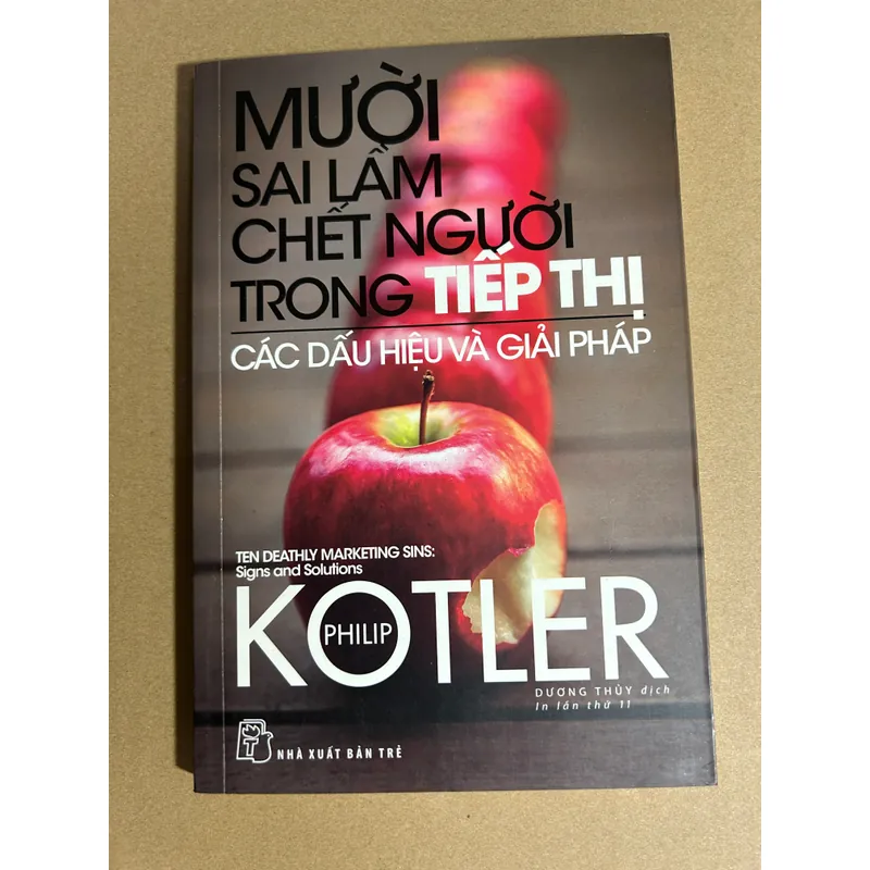 Mười sai lầm chết người trong tiếp thị - PHILIP KOTLER 706569