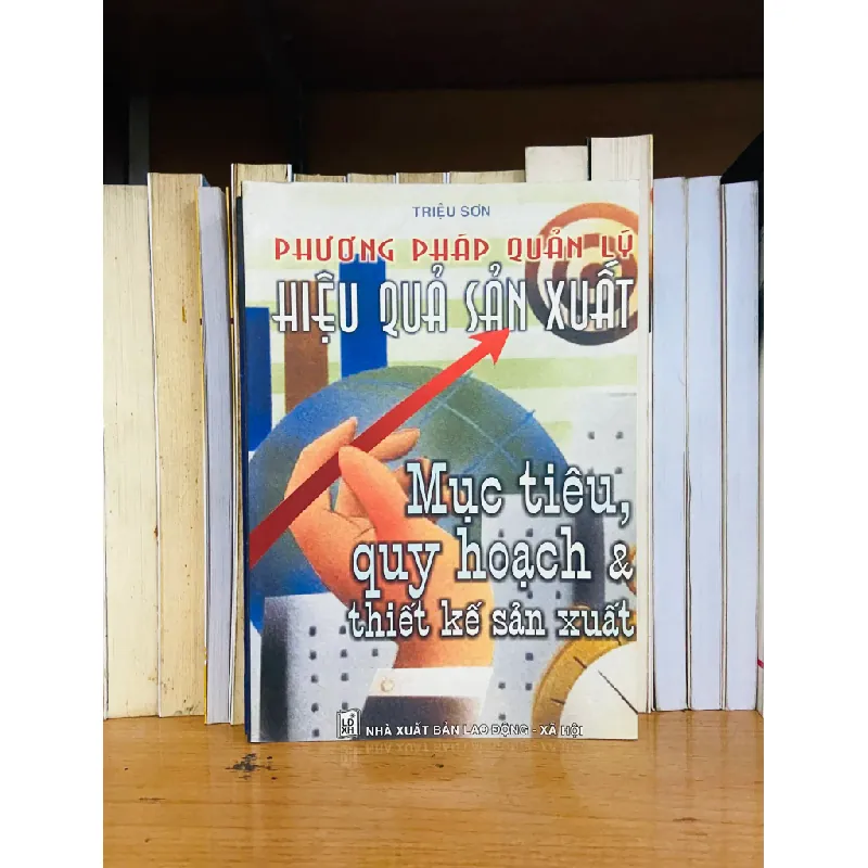 Mục tiêu, quy hoạch & thiết kế sản xuất - Triệu Sơn 555418