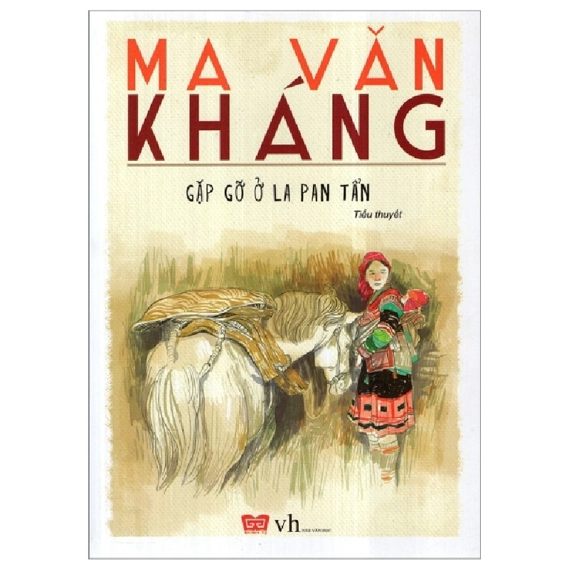 Gặp Gỡ Ở La Pan Tẩn - Ma Văn Kháng ASB.PO Oreka-Blogmeo120125 374566