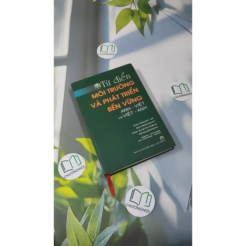 [MIỄN PHÍ BỌC SÁCH] Từ Điển Môi Trường và Phát Triển Bền Vững ( Anh - Việt) 990367