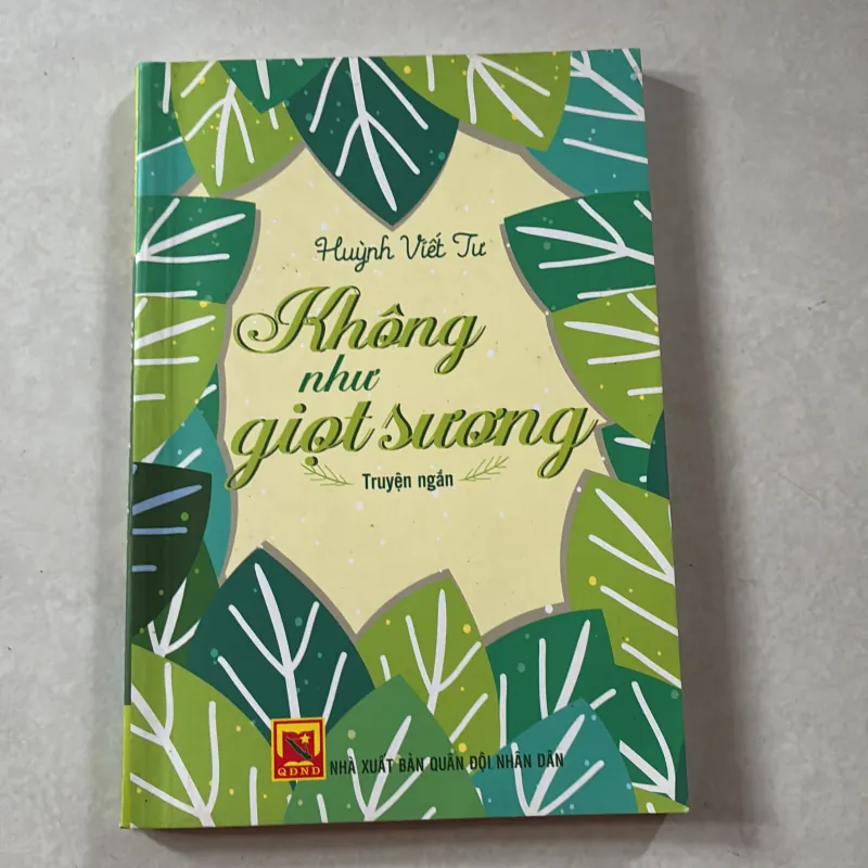 Không như giọt sương - Huỳnh Viết Tư 746919