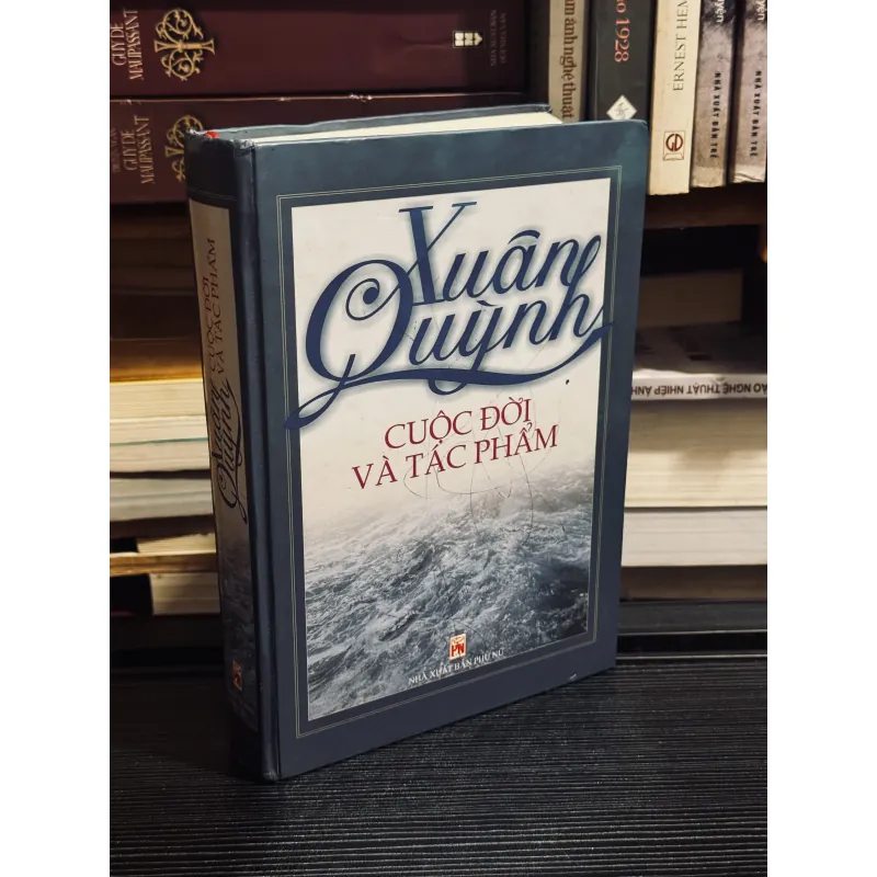Xuân Quỳnh Cuộc đời và tác phẩm (bìa cứng) 1043509