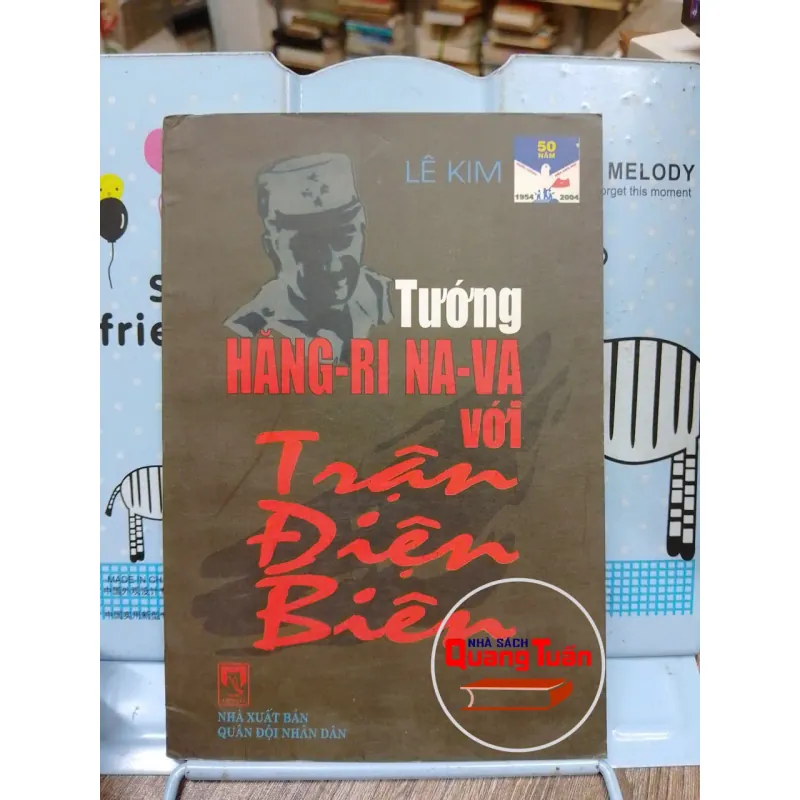 Sách: Tướng Hăng-Ri Na-Va với trận Điện Biên (A1) Tác giả: Lê Kim 673812