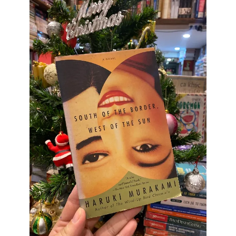 South of the border, west of the sun - Haruki Murakami 723396